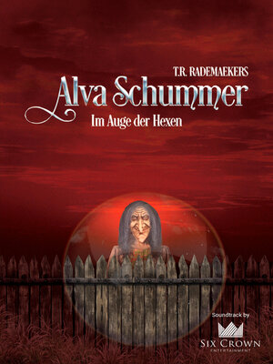 cover image of Alva Schummer--Im Auge der Hexen